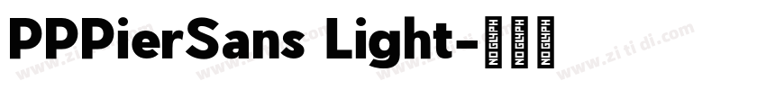 PPPierSans Light字体转换